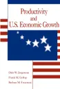 Productivity and U.S. Economic Growth - Dale Weldeau Jorgenson, Frank M. Gollop, Barbara M. Fraumeni