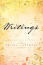 Writings. My Journey of Struggle and Triumph - Tricia Marshall