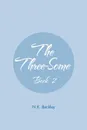 The Three-Some. Book 2 - N. K. Beckley