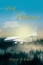 Lost in the Wilderness - Sharon A. Green