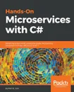 Hands-On Microservices with C# - Matt R. Cole