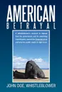 American Betrayal - John Doe