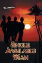 Single Available Man - William E. III Dyson