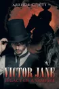 Victor Jane Legacy of a Vampire - Arthur C. Jett