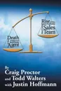 Death of the Traditional Real Estate Agent. Rise of the Super-Profitable Real Estate Sales Team - Craig Proctor, Todd Walters