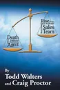 Death of the Traditional Real Estate Agent. Rise of the Super-Profitable Real Estate Sales Team - Todd Walters, Craig Proctor