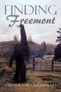Finding Freemont - MD Chester S. McLaughlin