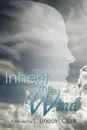 Inherit the Wind - L. Lincoln Clark