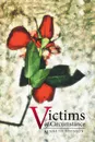 Victims of Circumstance - Kenneth Johnson