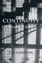 Continuity. A Book of Poems - C. N. Cantelon