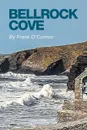 Bellrock Cove - Frank O'Connor