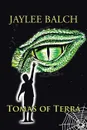 Tomas of Terra. Mastery of Tomas Series - Jaylee Balch