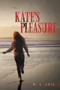 Kate's Pleasure - M. a. Cole