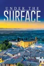 Under the Surface - Nell Jones, Penny Stewart