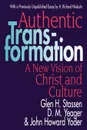 Authentic Transformation - John Howard Yoder