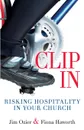 Clip in. Risking Hospitality in Your Church - Jim Ozier, Fiona Haworth