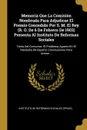 Memoria Que La Comision Nombrada Para Adjudicar El Premio Concedido Por S. M. El Rey (R. O. De 6 De Febrero De 1903) Presenta Al Instituto De Reformas Sociales. Tema Del Concurso: El Problema Agrario En El Mediodia De Espana: Conclusiones Para Arm... - 
