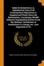 Index Ecclesiasticus; or, Alphabetical Lists of all Ecclesiastical Dignitaries in England and Wales Since the Reformation. Containing 150,000 Hitherto Unpublished Entries From the Bishops' Certificates of Institutions to Livings, etc., now Deposit... - Joseph Foster, Great Britain. Exchequer