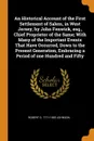 An Historical Account of the First Settlement of Salem, in West Jersey, by John Fenwick, esq., Chief Proprietor of the Same; With Many of the Important Events That Have Occurred, Down to the Present Generation, Embracing a Period of one Hundred an... - Robert G. 1771-1850 Johnson