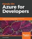 Hands-On Azure for Developers - Kamil Mrzygłód