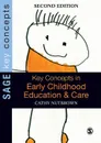 Key Concepts in Early Childhood Education and Care - Cathy Nutbrown