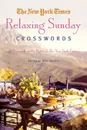 New York Times Relaxing Sunday Crosswords - THE NEW YORK TIMES