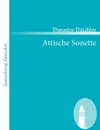 Attische Sonette - Theodor Dubler