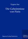 Die Geheimnisse von Paris - Eugene Sue