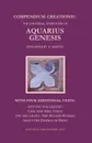 Compendium Creationis. The Universal Symbolism of Aquarius Genesis - Pierre Martin