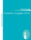 Gedichte (Ausgabe 1913) - Georg Trakl