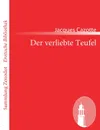 Der verliebte Teufel - Jacques Cazotte