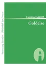 Goldelse - Eugenie Marlitt