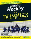 Coaching Hockey For Dummies - Reynolds