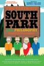 Ultimate South Park Philosophy - Irwin, Arp, Decker