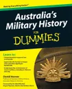 AUSTRALIA'S MILITARY HISTORY F - HORNER