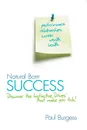 NATURAL BORN SUCCESS - BURGESS