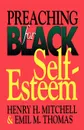 Preaching for Black Self-Esteem - Henry Mitchell