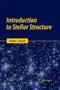 Introduction to Stellar Structure - Walter J. Maciel