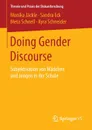 Doing Gender Discourse. Subjektivation von Madchen und Jungen in der Schule - Monika Jäckle, Sandra Eck, Meta Schnell