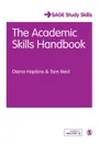 The Academic Skills Handbook - Diana Hopkins