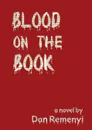 Blood on the Book - Dan Remenyi