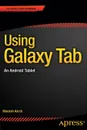 Using Galaxy Tab - Marziah Karch