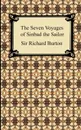 The Seven Voyages of Sinbad the Sailor - Richard Burton