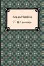 Sea and Sardinia - D. H. Lawrence