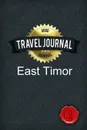 Travel Journal East Timor - Good Journal
