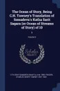 The Ocean of Story, Being C.H. Tawney's Translation of Somadeva's Katha Sarit Sagara (or Ocean of Streams of Story) of 10. 9; Volume 9 - 11th cent Somadeva Bhatta, N M. 1892- Penzer, Charles Henry Tawney