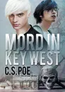 Mord in Key West - C.S. Poe, Teresa Simons