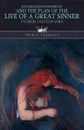 Stavrogin's confession and the plan of The life of a great sinner - Фёдор Михайлович Достоевский