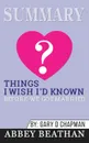 Summary of Things I Wish I'd Known Before We Got Married by Gary Chapman - Abbey Beathan