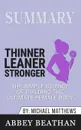 Summary of Thinner Leaner Stronger. The Simple Science of Building the Ultimate Female Body by Michael Matthews - Abbey Beathan